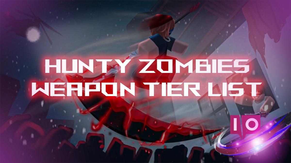 Konečný žebříček zbraní pro hunty zombie: Nůžky a drápy seřazené