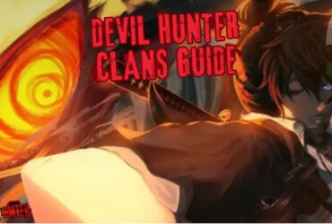 Devil Hunter: Reroll Průvodce klany a liniemi