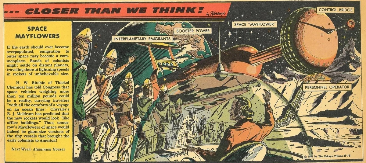 Vydání komiksu Arthura Radebaugha's Closer Than We Think z 16. srpna 1959 zobrazujícího vesmírnou Mayflower budoucnosti.